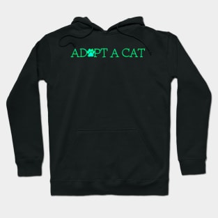 Adopt A Cat Green Hoodie